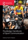 Routledge Handbook of Sport Communication - eBook
