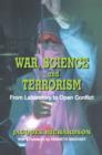 War, Science and Terrorism : From Laboratory to Open Conflict - eBook
