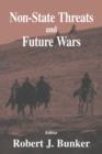 Non-state Threats and Future Wars - eBook