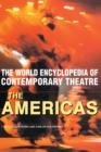 World Encyclopedia of Contemporary Theatre : The Americas - eBook