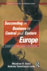 Succeeding in Business in Central and Eastern Europe - eBook