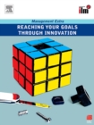 Reaching Your Goals Through Innovation - eBook