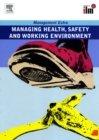 Managing Health, Safety and Working Environment Revised Edition - eBook