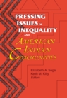 Pressing Issues of Inequality and American Indian Communities - eBook