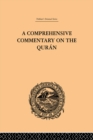 A Comprehensive Commentary on the Quran : Comprising Sale's Translation and Preliminary Discourse: Volume I - eBook