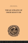 The Quatrains of Omar Khayyam - eBook