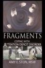 Fragments : Coping with Attention Deficit Disorder - eBook