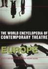World Encyclopedia of Contemporary Theatre : Volume 1: Europe - eBook