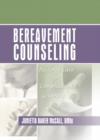 Bereavement Counseling : Pastoral Care for Complicated Grieving - eBook