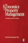Economics of Property Management: The Building as a Means of Production - eBook