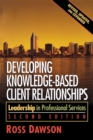 Developing Knowledge-Based Client Relationships - eBook