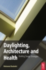 Daylighting, Architecture and Health - eBook