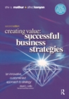 Creating Value: Successful Business Strategies - eBook