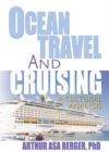 Ocean Travel and Cruising : A Cultural Analysis - eBook