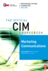 CIM Coursebook 08/09 Marketing Communications - eBook
