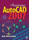 Beginning AutoCAD 2007 - eBook