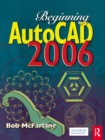 Beginning AutoCAD 2006 - eBook