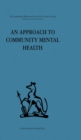 An Approach to Community Mental Health - eBook