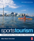 Sports Tourism : Participants, Policy and Providers - eBook