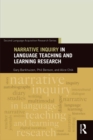 Narrative Inquiry in Language Teaching and Learning Research - eBook