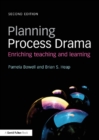 Planning Process Drama : Enriching teaching and learning - eBook