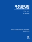 Classroom Language: What Sort (RLE Edu O) - eBook