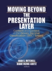 Moving Beyond the Presentation Layer : Content and Context in the Dewey Decimal Classification (DDC) System - eBook