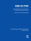 One in Five (RLE Edu M) : The Assessment and Incidence of Special Educational Needs - eBook