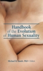 Handbook of the Evolution of Human Sexuality - eBook
