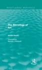 The Sociology of Art (Routledge Revivals) - eBook