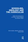 Schooling, Ideology and the Curriculum (RLE Edu L) - eBook
