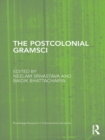 The Postcolonial Gramsci - eBook