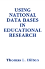 Using National Data Bases in Educational Research - eBook