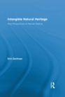 Intangible Natural Heritage : New Perspectives on Natural Objects - eBook