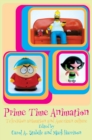 Prime Time Animation : Television Animation and American Culture - eBook