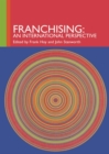 Franchising : An International Perspective - eBook
