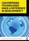 Can Emerging Technologies Make a Difference in Development? - eBook