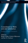 Commitment to Work and Job Satisfaction : Studies of Work Orientations - eBook