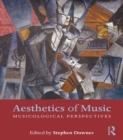 Aesthetics of Music : Musicological Perspectives - eBook