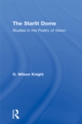 The Starlit Dome : Studies in the Poetry of Vision - eBook