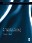 A Normative Theory of the Information Society - eBook