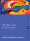 Fifty Key Texts in Art History - eBook