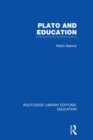 Plato and Education (RLE Edu K) - eBook