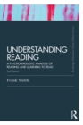 Understanding Reading : A Psycholinguistic Analysis of Reading and Learning to Read, Sixth Edition - eBook