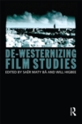 De-Westernizing Film Studies - eBook