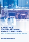 Law, Ethics and Professional Issues for Nursing : A Reflective and Portfolio-Building Approach - eBook