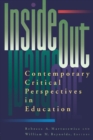 inside/out : Contemporary Critical Perspectives in Education - eBook