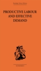 Productive Labour and Effective Demand - eBook