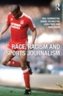 Race, Racism and Sports Journalism - eBook