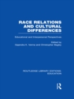 Race Relations and Cultural Differences : Educational and Interpersonal Perspectives - eBook